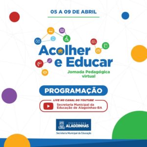 Acolher e Educar é o tema da Jornada Pedagógica 2021, que acontece entre os dias 05 e 09 de abril