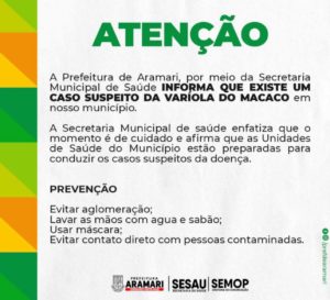 Prefeitura de Aramari divulga suspeita de caso de varíola do macaco