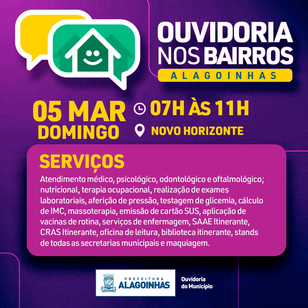 Ouvidoria nos Bairros: Novo Horizonte recebe serviços gratuitos para os moradores no domingo, 05 de março