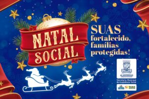 Natal Social: Prefeitura de Alagoinhas cadastra famílias atendidas pelo SUAS para recebimento de cestas natalinas